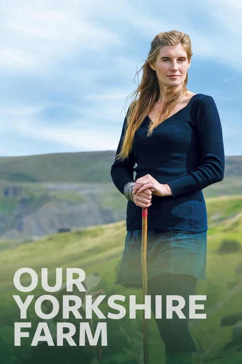 Tv-serien: Our Yorkshire Farm