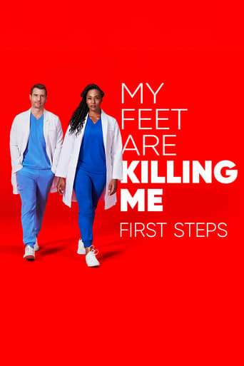 Tv-serien: My Feet Are Killing Me: First Steps