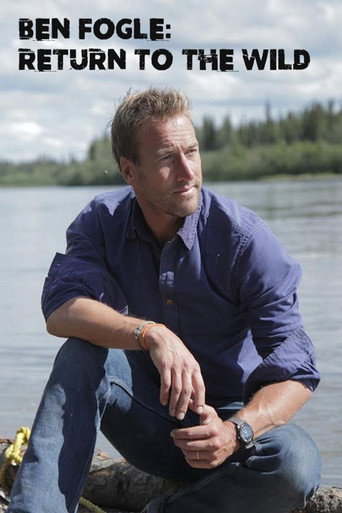 Tv-serien: Ben Fogle: Tillbaka till naturen
