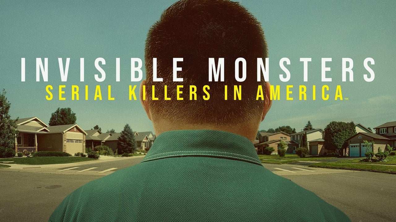 Sjuan - Invisible Monsters: Serial Killers in America