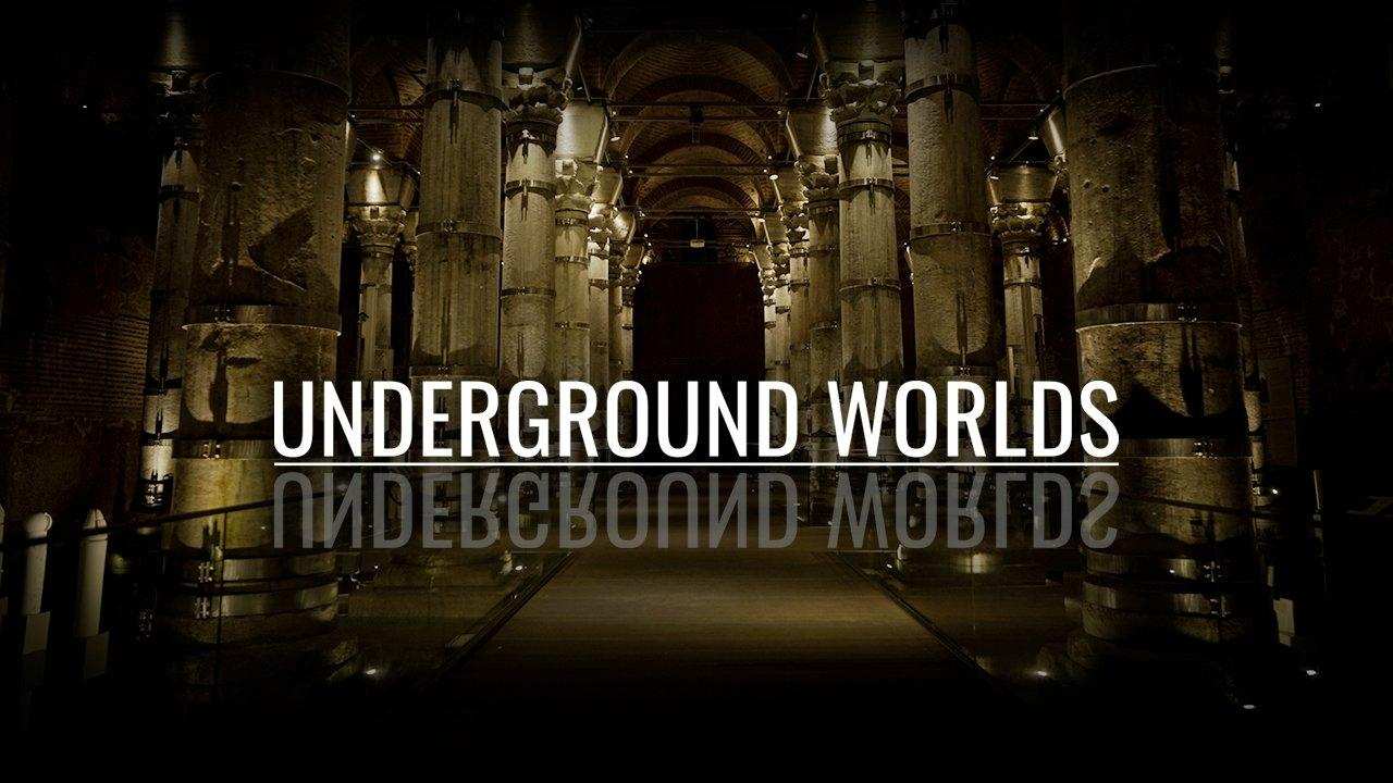 Underground Worlds