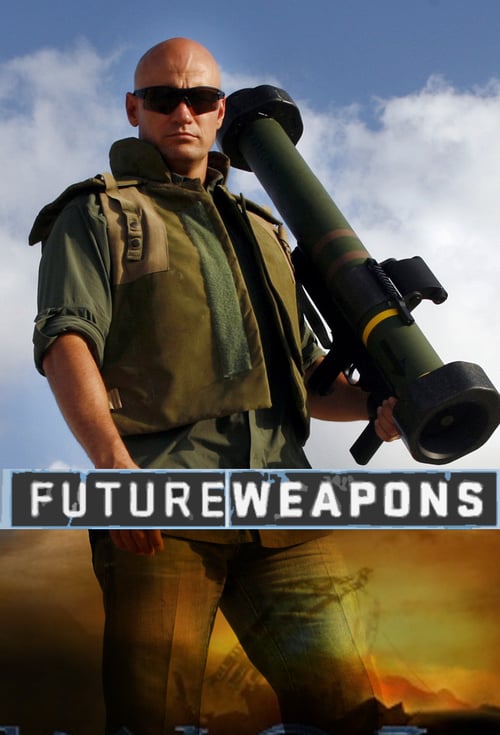 Tv-serien: Future Weapons