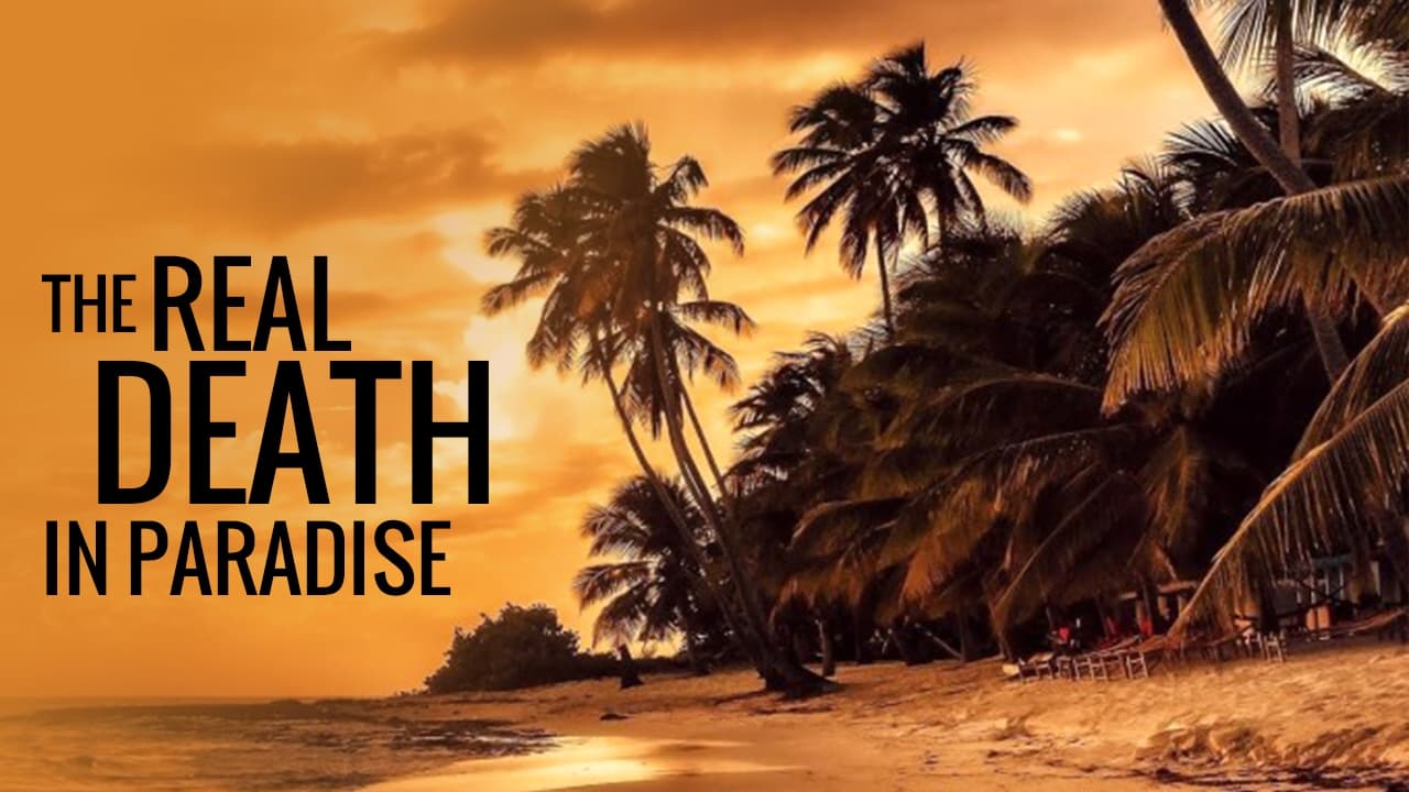 Investigation Discovery - The Real Death In Paradise