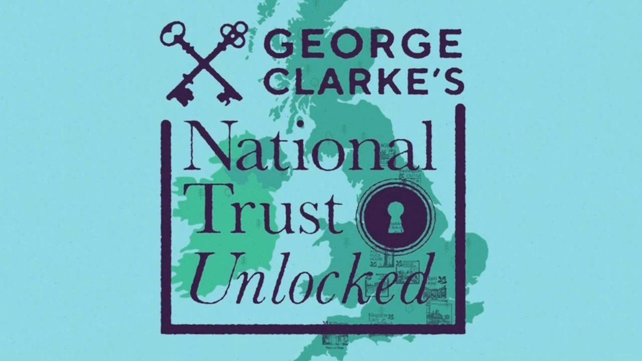 George Clarke's National trust unlocked