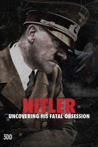 Tv-serien: Hitler: Uncovering His Fatal Obsession