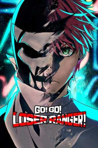 Tv-serien: Go! Go! Loser Ranger!