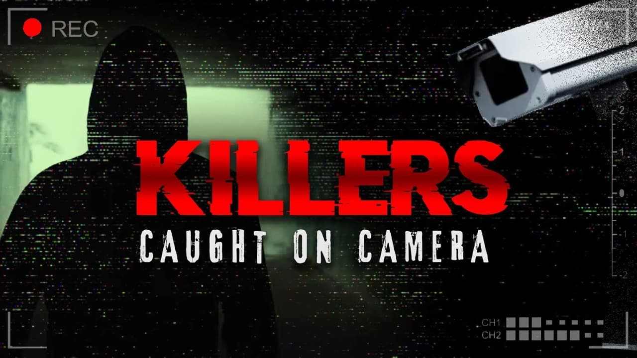 TV10 - Killers: Caught on Camera