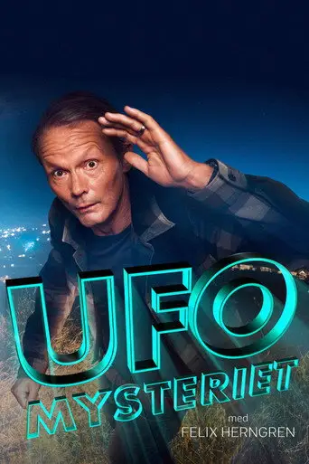 Bild från filmen UFO-mysteriet med Felix Herngren