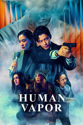 Tv-serien: Human Vapor