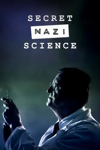 Bild från filmen Hemlig nazistisk vetenskap