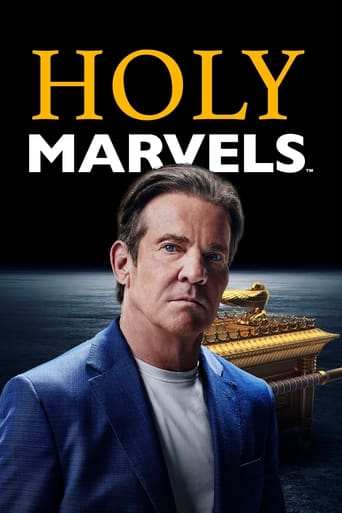 Tv-serien: Holy Marvels with Dennis Quaid