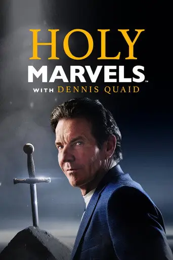 Bild från filmen Holy Marvels With Dennis Quaid