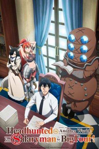 Tv-serien: Headhunted to Another World: From Salaryman to Big Four!