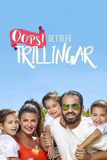 Tv-serien: Oops det blev trillingar