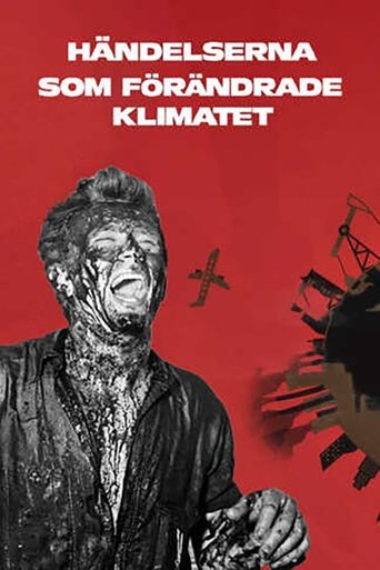 Tv-serien: Händelserna som förändrade klimatet
