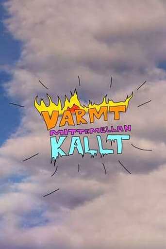 Tv-serien: Varmt, kallt och mittemellan