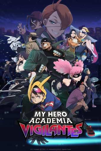 Tv-serien: My Hero Academia: Vigilantes