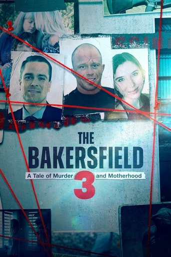 Tv-serien: The Bakersfield 3: A Tale of Murder and Motherhood