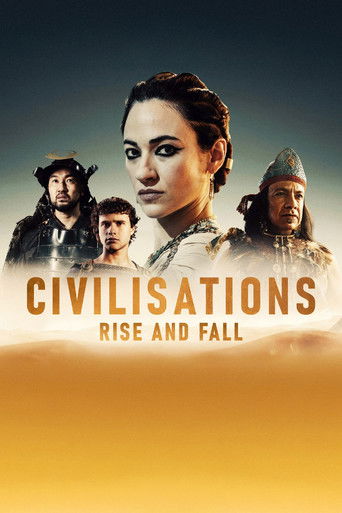 Tv-serien: Civilisations: Rise and Fall