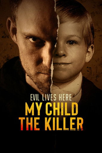 Tv-serien: Evil Lives Here: My Child the Killer
