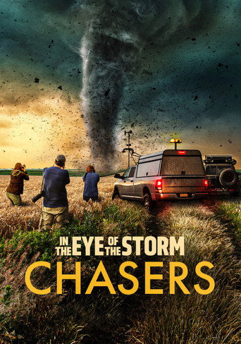 Tv-serien: In the Eye of the Storm: Chasers