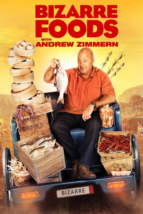 Tv-serien: Bizarre Foods with Andrew Zimmern