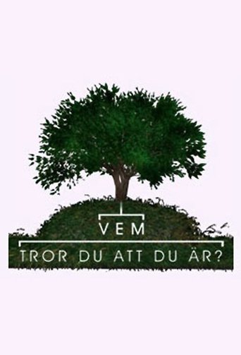 Tv-serien: Vem tror du att du är?