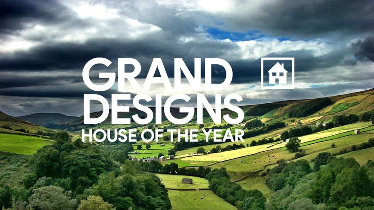 TV4 - Grand Designs: House of the Year