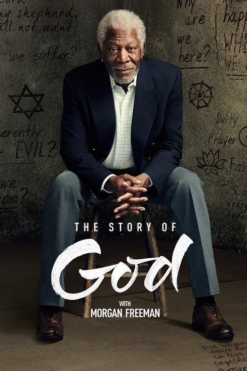 Tv-serien: The Story of God with Morgan Freeman