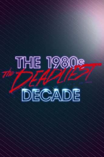 Tv-serien: The 1980s: The Deadliest Decade