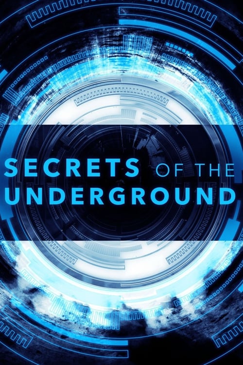 Tv-serien: Secrets of the Underground