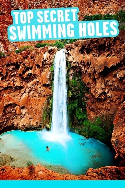 Tv-serien: Top Secret Swimming Holes