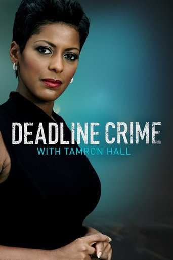 Tv-serien: Deadline: Crime with Tamron Hall