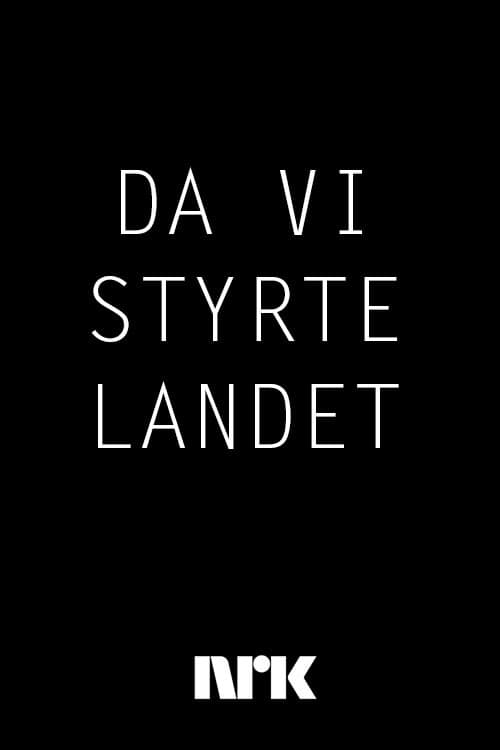 Tv-serien: Da vi styrte landet