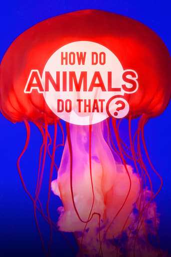 Tv-serien: How Do Animals Do That?