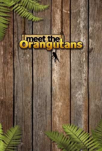 Tv-serien: Meet the Orangutans